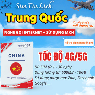 SIM du lịch TRUNG QUỐC KHÔNG GIỚI HẠN WAY2GO TỐC ĐỘ CAO KHÔNG CHẶN FACEBOOK,GOOGLE, ZALO...