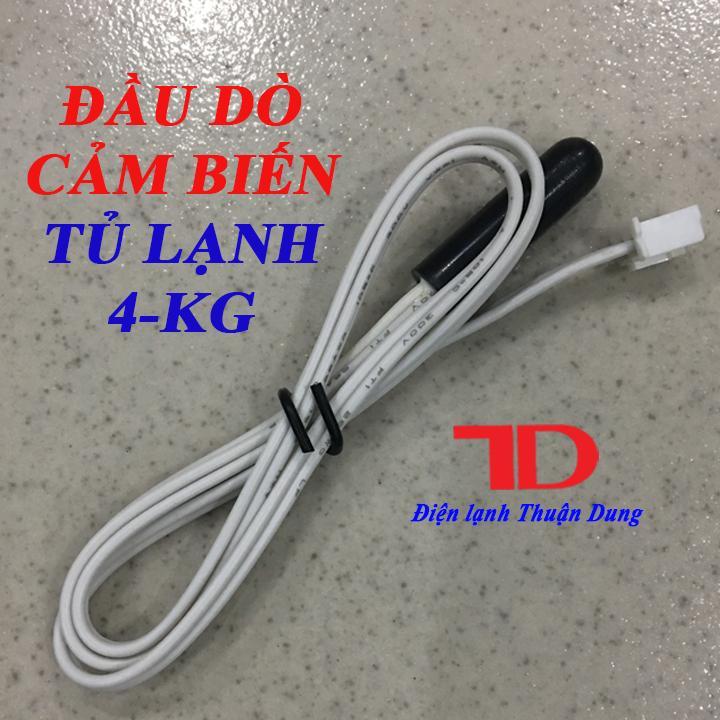 SENSOR Tủ Lạnh 4KG, Điện Lạnh Thuận Dung