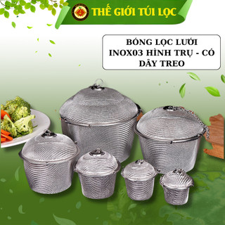 Lọc INOX 304 hình trụ PHUKIENTUILOC, lưới cao cấp, khả năng lọc kĩ, mịn - có dây treo