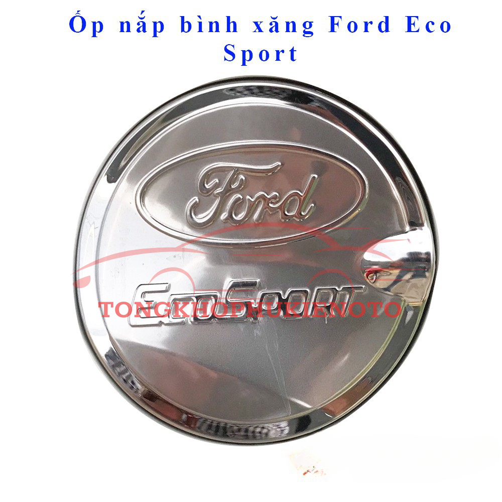 Ốp nắp xăng xe Ford EcoSport 2016-2024 Nhựa Mạ Crom sáng bóng
