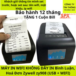 Máy in hoá đơn Wifi không dây 908, in bình luận khi live Zywell ZY908 điện thoại máy tính USB +WIFI