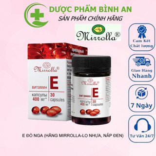 Vitamin E Đỏ Nga Mirrolla Viên Uống e đỏ nga Chính Hãng Nga loại 270gram và 400 gram