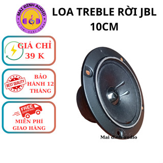 Loa treble rời xịn JBL,công suất 60w,trở kháng 8 ohm, vành 10 cm, từ kép, thiết bị âm thanh