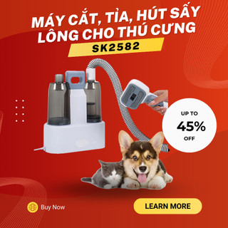 Máy Cắt Tỉa, Hút Sấy Lông Thú Cưng Đa Năng Corisu SK2582