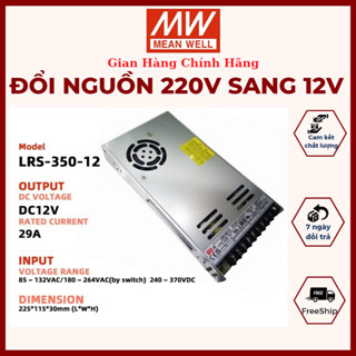 Nguồn Meanwell LRS 12V DC 350W, Chuyển Nguồn 12V 29A, Tăng Phô Meanwell Đài Loan, Bộ Đổi Nguồn 220V Xuống 12V, Meanwell