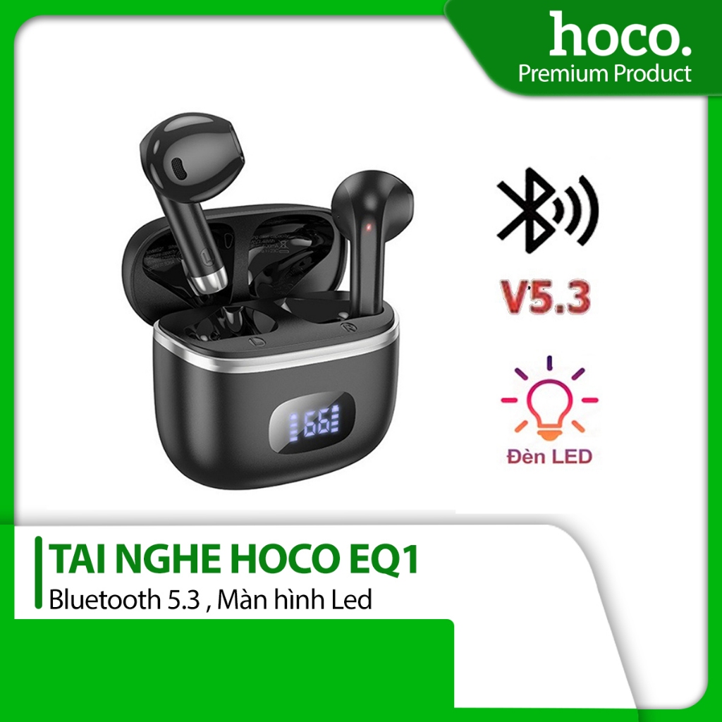 Tai nghe không dây Bluetooth V5.3 Hoco EQ1 pin 400mah vỏ sạc có màn hình LED