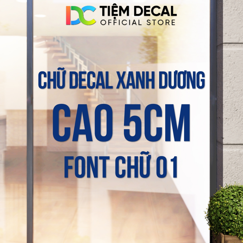 Chữ Decal Xanh Lam, Cao 5cm, Font Chữ 01, Cắt Chữ Theo Yêu Cầu, Cắt Decal, Cắt Chữ Decal, Dán Kính