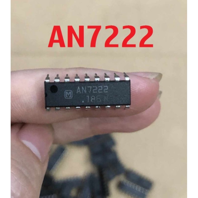ic AN7222 ( 1 chiếc)