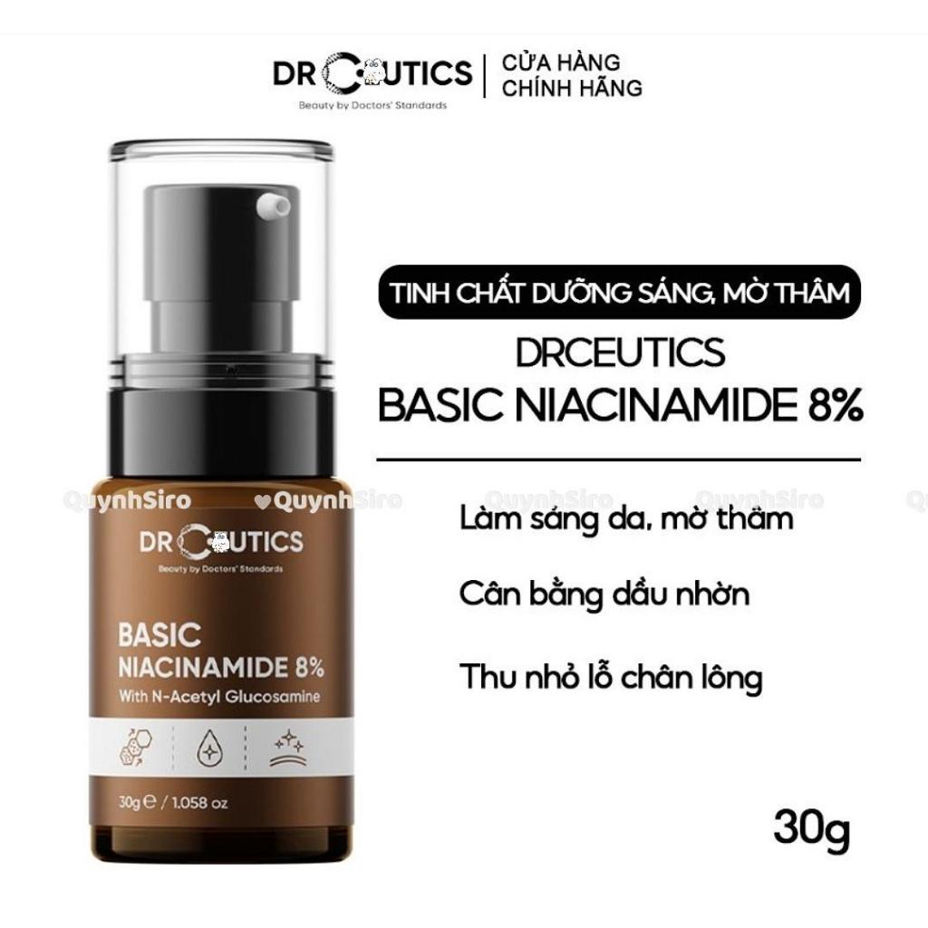 Serum DrCeutics Tinh chất Basic Niacinamide 8% 30gr - CHÍNH HÃNG