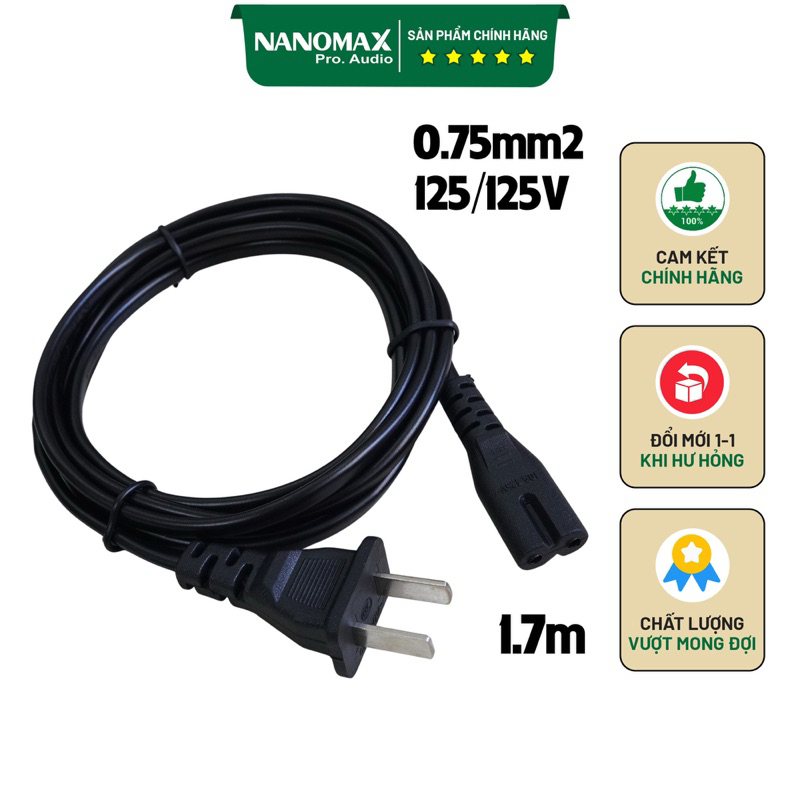 Dây Nguồn Số 8 Nanomax 6-10A 125-250V 2 Chấu Sạc Cho Loa Kéo Đèn Sạc Quạt Sạc Máy In Nhiệt