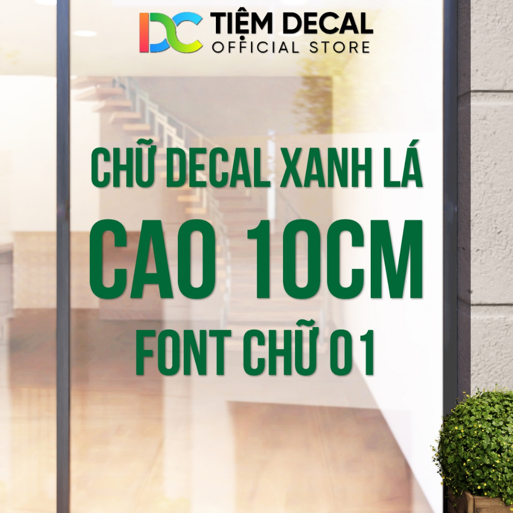 Chữ Decal Xanh Lá, Cao 10cm, Font Chữ 01, Cắt Chữ Theo Yêu Cầu, Cắt Decal, Cắt Chữ Decal, Dán Kính