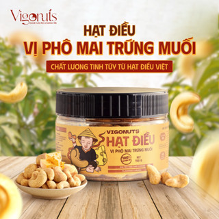 Hạt điều nguyên hạt VIGONUTS vị phô mai trứng muối ít béo thơm ngậy giàu dinh dưỡng ăn vặt ăn kiêng tốt cho sức khỏe