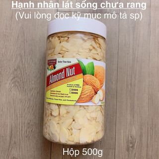 Hạnh nhân lát Sống chưa rang