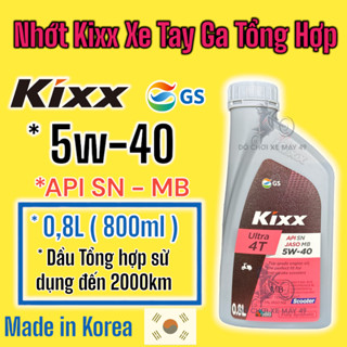 ( Rẻ Nhất sóp pi ) Nhớt Tổng Hợp Kixx Ultra Scooter 5W40 0,8L Nhập Khẩu Hàn Quốc Cho Xe Tay Ga