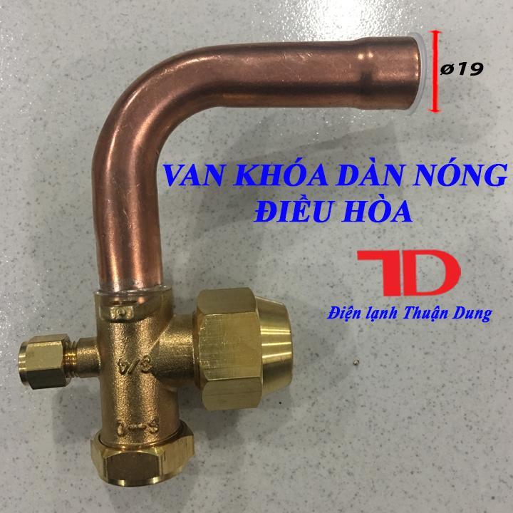 Van khóa dàn nóng điều hòa phi 19