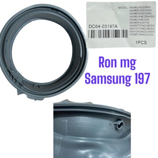 Gioăng ron cửa máy giặt Samsung DC64-03197A lồng ngang 6kg 7kg 8kg 8.5Kg 9kg 10kg