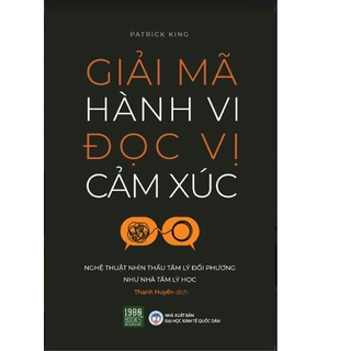 Sách - Giải Mã Hành Vi Đọc Vị Cảm Xúc
