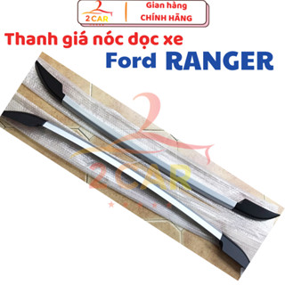 Thanh Giá Nóc xe Bán Tải Ranger, BT 50 đời 2015- 2020, 2021 chân cao và chân thấp