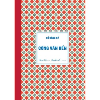 Sổ công văn đi – đến, sổ công văn dày-mỏng