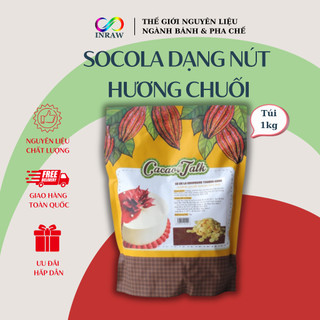 Socola Dạng Hạt Nút Hương Chuối Cacao Talk (Túi 1kg)