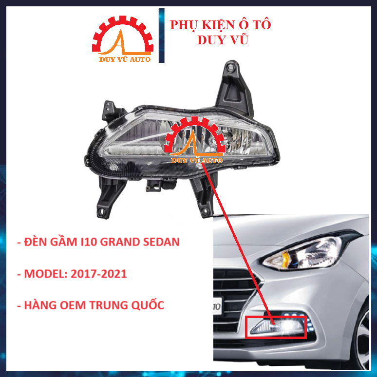 đèn gầm i10 đời 2017 bản sedan