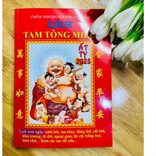 Sách - Lịch Tam Tông Miếu Năm Ất Tỵ - 2025 ( Chiêm Tinh Gia Nguyễn Anh Toàn - bản xịn đẹp)