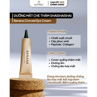 Kem dưỡng mắt che quầng thâm SHAISHAISHAI BANANA CONCEAL EYE CREAM