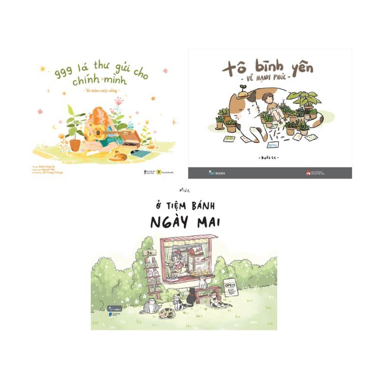 Sách Tô Màu - Tô Bình Yên + Ở Tiệm Bánh Ngày Mai + 999 Lá Thư Gửi Cho Chính Mình (tùy chọn)