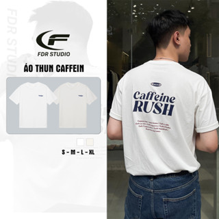 Áo Thun Nam Nữ Caffeine Rush Tee Premium 100% Cotton 250GSM Local Brand Fdr Studio - AT06