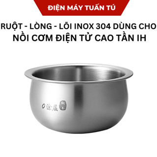 Lòng nồi cơm điện Inox , ruột, lõi nồi cơm điện tử cao tần IH Inox 304 an toàn không phủ chống dính 1,0L-1,2L-1,5L-1,8L
