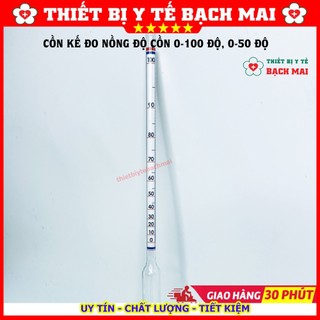 Cồn Kế Đo Độ Cồn - Cồn Kế Đo Độ Rượu [0 - 50 độ, 0 - 100 Độ]