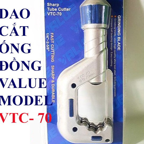 Dao Cắt Ống Đồng Value Model VTC - 70 (6-67mm)