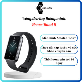  Vòng đeo tay thông minh Vòng đeo tay Honor Band 9 - KANGMA  - Thiết kế cạnh cong Pin tới 14 ngày theo dõi sức khỏe 