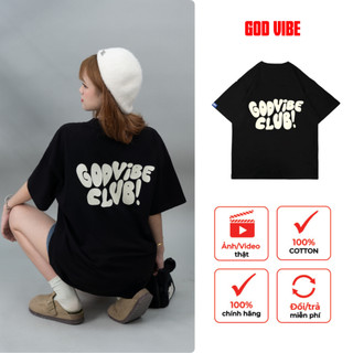 Áo thun Local Brand GOD VIBE Phong Cách Unisex Form Rộng Tay Lỡ GTK91