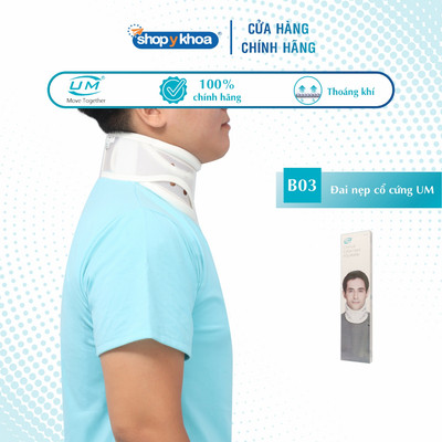 Đai Nẹp Cổ Cứng UM B03 [United Medicare]