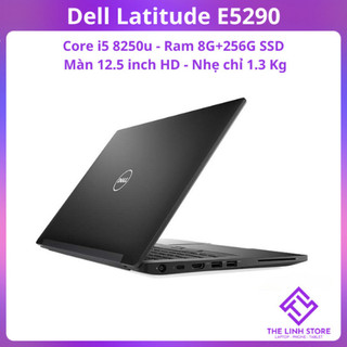  Laptop Dell Latitude E5290 Core i5 8250u 8G 256G SSD - Màn 12.5 inch nhẹ 1.3Kg 