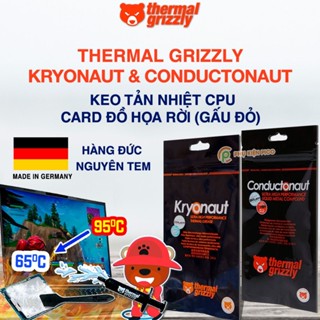 Keo tản nhiệt Thermal Grizzly Kryonaut liquid helium 1 gram - Kem tản nhiệt Thermal Grizzly Conductonaut kim loại lỏng