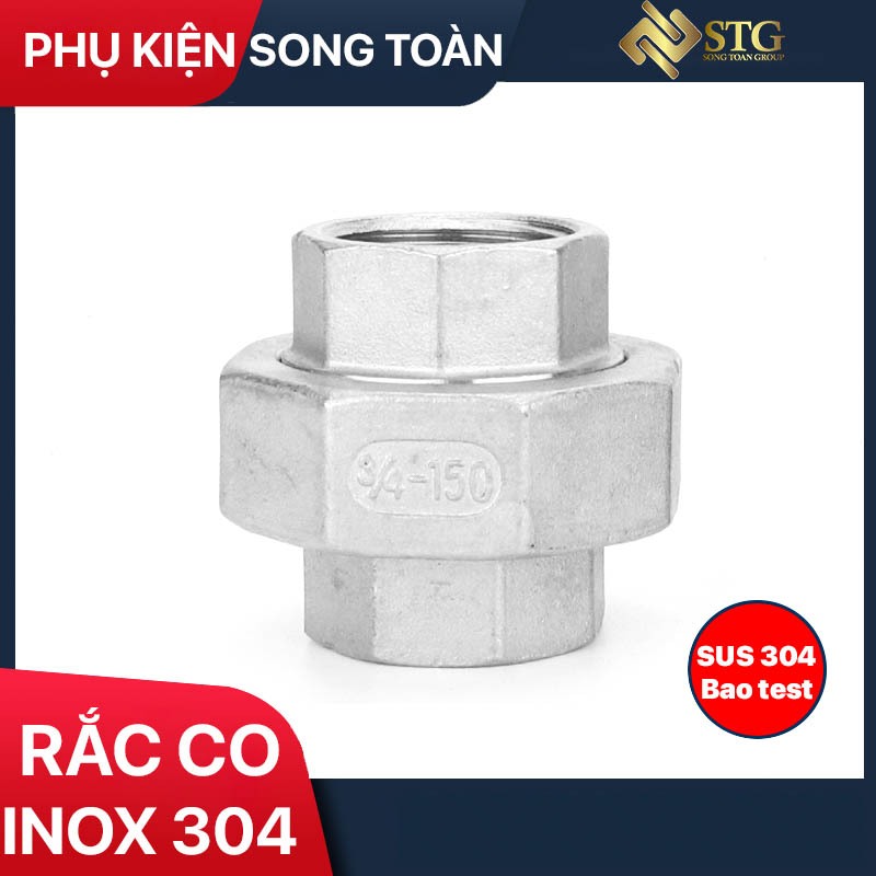 Rắc Co Ren Inox 304, Đầu Nối Rắc Co Ren Phi 21 27 34 42 Inox 304