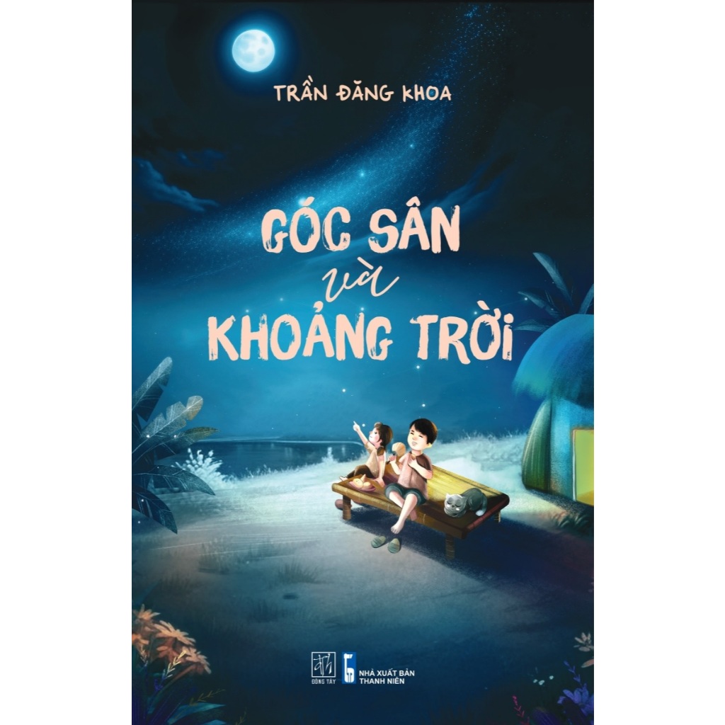 Sách Trần Đăng Khoa - Góc sân và khoảng trời