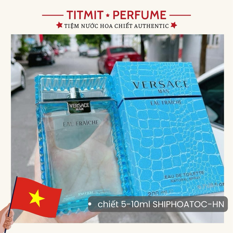 [mẫxu  thử 5,10,20ml] Nước hoa Versace Man Eau Fraiche