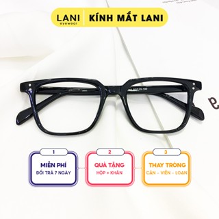 Gọng kính cận nam nữ vuông nhựa  siêu bền LANI 3246 - Mắt kính có độ theo yêu cầu