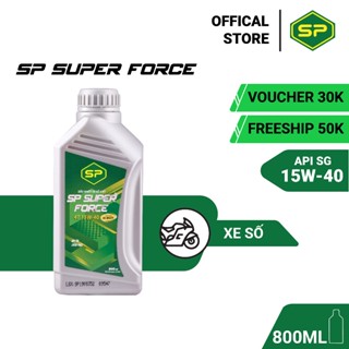 Dầu nhớt xe số SP Super Force 4T15W40 - Saigon Petro - Dung tích 0.8L/1L