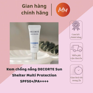   đọc mô tả- hsd 2027  Kem chống nắng DECORTE Sun Shelter  Multi Protection SPF50+ PA++++ 60ml 