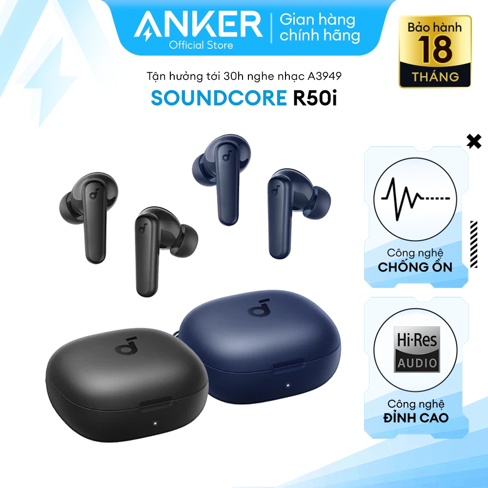 Tai Nghe Bluetooth Anker Soundcore R50i Siêu Nhẹ Nghe Nhạc Liên Tục Tới 30h Sạc Nhanh Hỗ Trợ App - A