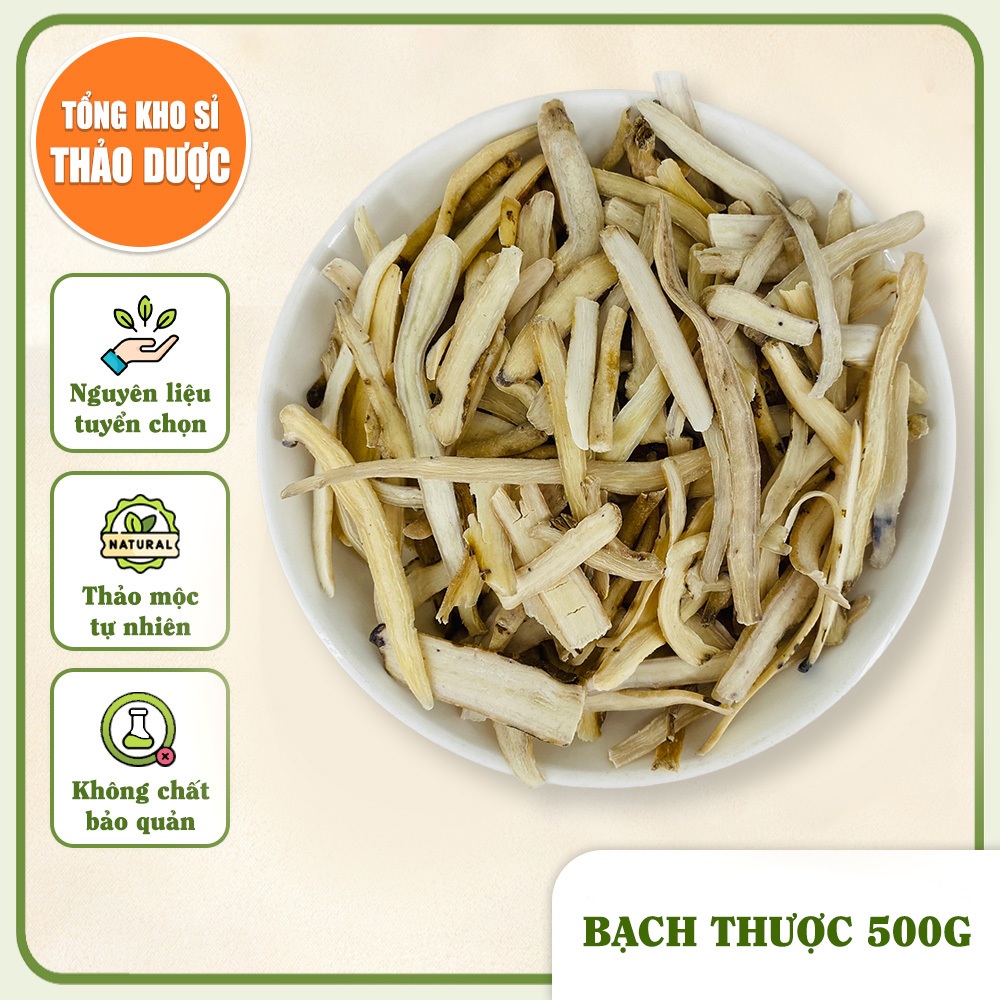 Bạch thược thái lát 500g, khô, thái phiến mỏng, thơm, không tẩy trắng - Tổng Kho Sỉ Thảo Dược