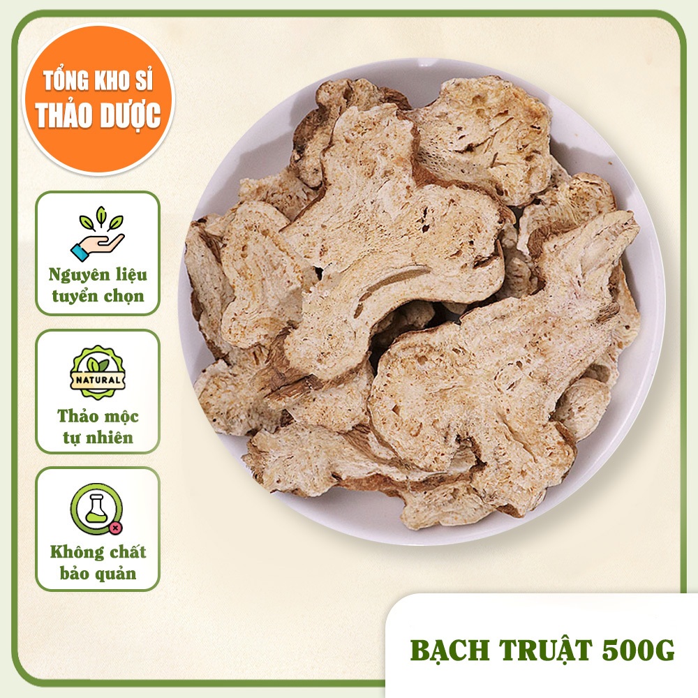 Bạch truật thái lát 500g, khô, thơm, sạch - Tổng Kho Sỉ Thảo Dược