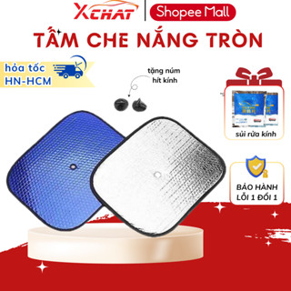 Tấm Che Nắng Tròn Ô Tô XCHAT Loại Dày, Tráng Bạc Chống Nóng Hiệu Qủa Nhất , Bảo Hành 6 Tháng