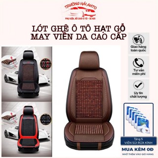  Lót Ghế Ô Tô Hạt Gỗ Massage – Bọc Ghế Ô Tô Chống Nóng – Áo Ghế Ô Tô Lót Liền Massage Lưng Chất Liệu Da Cao Cấp 