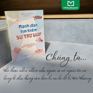 Sách: Mạnh Dạn Tìm Kiếm Sự Trợ Giúp