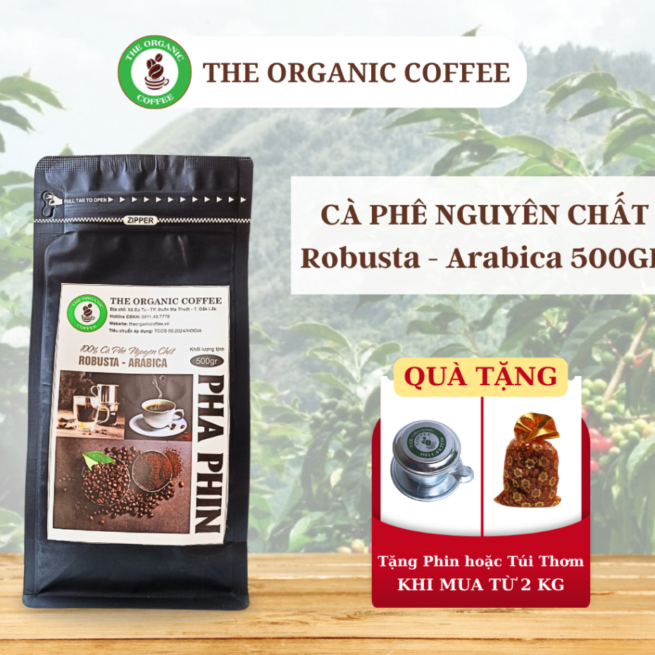 Cà Phê Nguyên Chất Robusta - Arabica The Organic Coffee, Chua hanh, dùng pha Cold Brew (500gr)